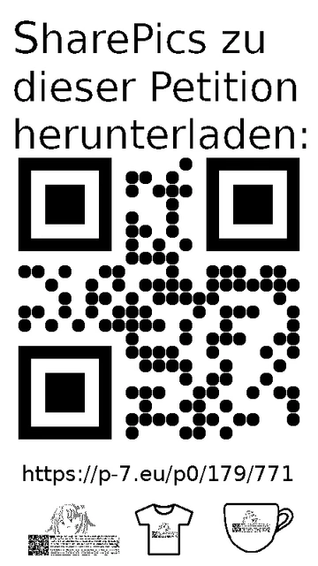 QR code und Link zur Download-Seite für die Sharepics der ePetition 179771, https://p-7.eu/p0/179/771