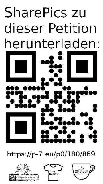 QR code und Link zur Download-Seite für die Sharepics der ePetition 180869, https://p-7.eu/p0/180/869