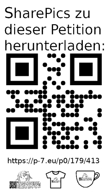 QR code und Link zur Download-Seite für die Sharepics der ePetition 179413, https://p-7.eu/p0/179/413