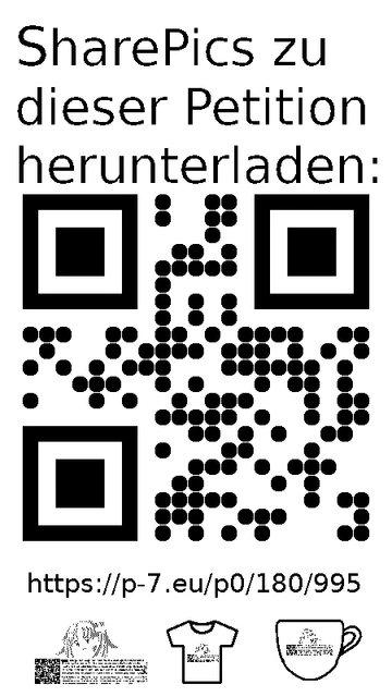 QR code und Link zur Download-Seite für die Sharepics der ePetition 180995, https://p-7.eu/p0/180/995