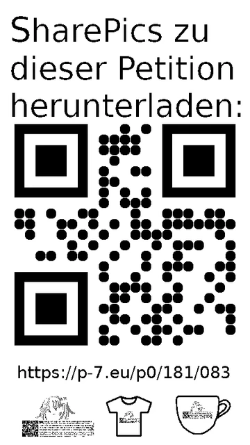 QR code und Link zur Download-Seite für die Sharepics der ePetition 181083, https://p-7.eu/p0/181/083