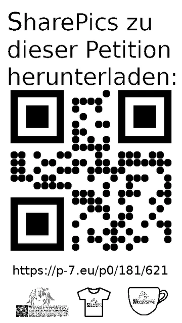 QR code und Link zur Download-Seite für die Sharepics der ePetition 181621, https://p-7.eu/p0/181/621