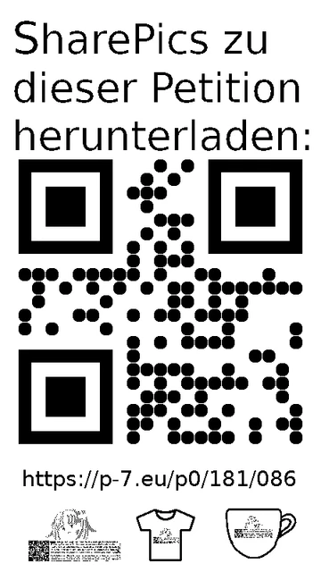 QR code und Link zur Download-Seite für die Sharepics der ePetition 181086, https://p-7.eu/p0/181/086