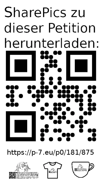 QR code und Link zur Download-Seite für die Sharepics der ePetition 181875, https://p-7.eu/p0/181/875