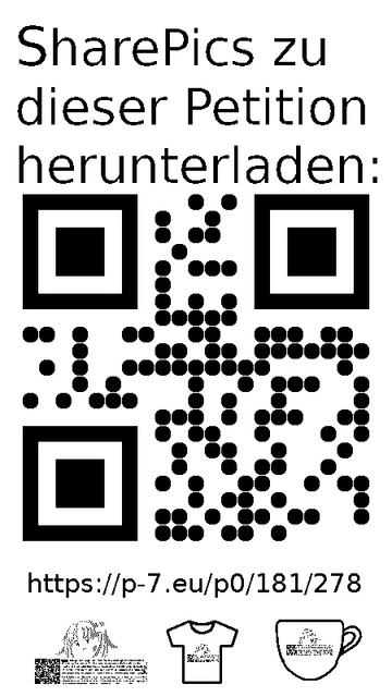 QR code und Link zur Download-Seite für die Sharepics der ePetition 181278, https://p-7.eu/p0/181/278