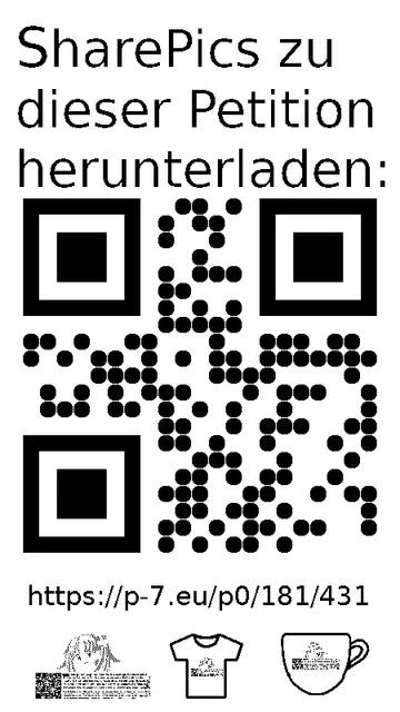 QR code und Link zur Download-Seite für die Sharepics der ePetition 181431, https://p-7.eu/p0/181/431