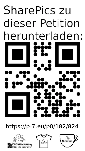 QR code und Link zur Download-Seite für die Sharepics der ePetition 182824, https://p-7.eu/p0/182/824