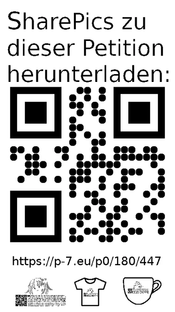 QR code und Link zur Download-Seite für die Sharepics der ePetition 180447, https://p-7.eu/p0/180/447
