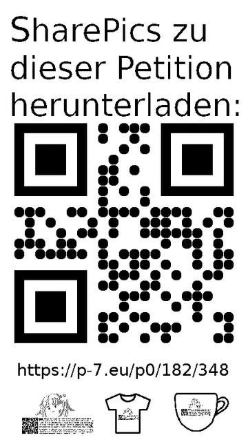 QR code und Link zur Download-Seite für die Sharepics der ePetition 182348, https://p-7.eu/p0/182/348