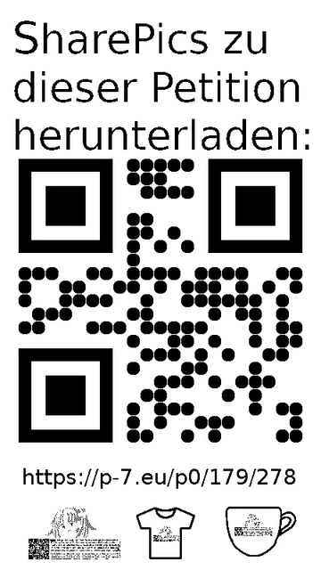 QR code und Link zur Download-Seite für die Sharepics der ePetition 179278, https://p-7.eu/p0/179/278