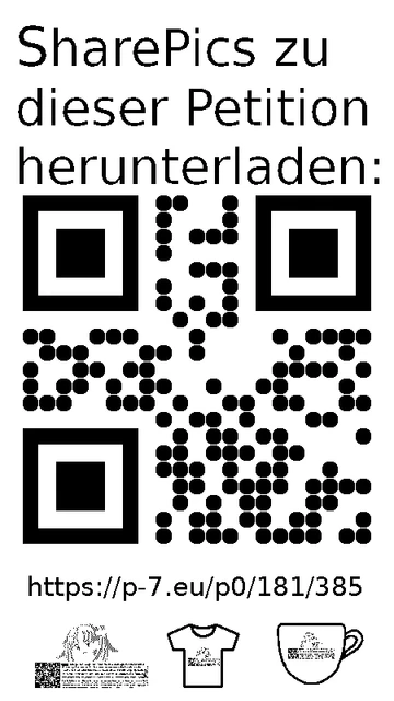 QR code und Link zur Download-Seite für die Sharepics der ePetition 181385, https://p-7.eu/p0/181/385