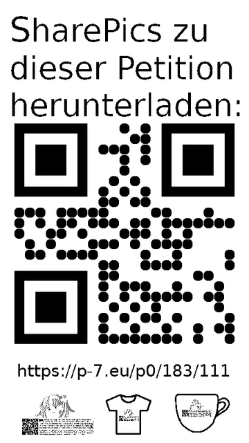 QR code und Link zur Download-Seite für die Sharepics der ePetition 183111, https://p-7.eu/p0/183/111
