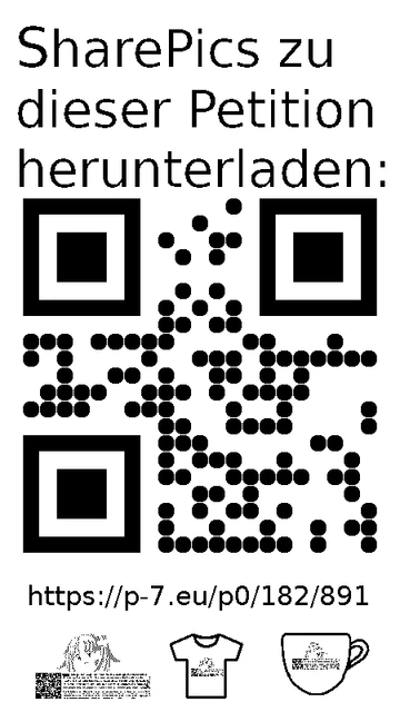 QR code und Link zur Download-Seite für die Sharepics der ePetition 182891, https://p-7.eu/p0/182/891