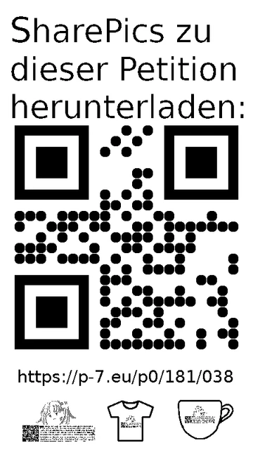 QR code und Link zur Download-Seite für die Sharepics der ePetition 181038, https://p-7.eu/p0/181/038