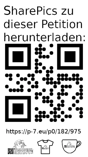 QR code und Link zur Download-Seite für die Sharepics der ePetition 182975, https://p-7.eu/p0/182/975