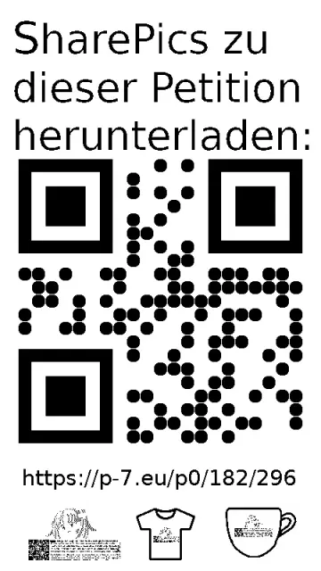 QR code und Link zur Download-Seite für die Sharepics der ePetition 182296, https://p-7.eu/p0/182/296