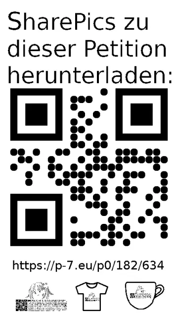 QR code und Link zur Download-Seite für die Sharepics der ePetition 182634, https://p-7.eu/p0/182/634
